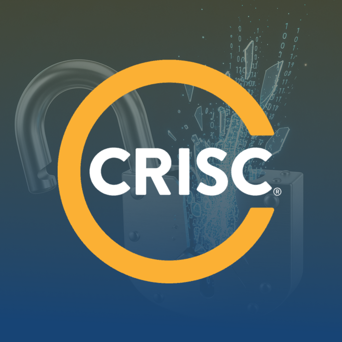 Certified in Risk and Information Systems Control – CRISC